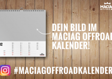 1 MONAT IM MACIAG OFFROAD KALENDER 2019 - DAS BESTE BILD GEWINNT! 1 MONAT IM MACIAG OFFROAD KALENDER 2019 - DAS BESTE BILD GEWINNT!