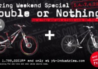 YT Industries: Double or nothing!